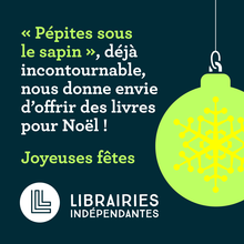 Communication Librairies Indépendantes Noël 2024